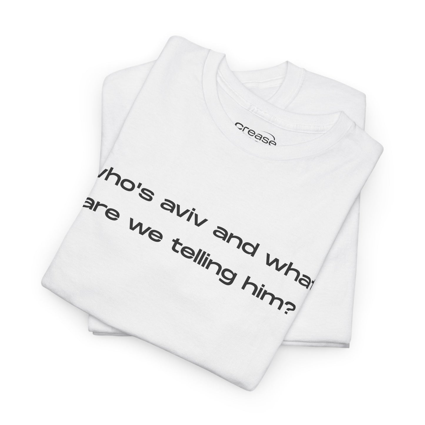 Telling Aviv T-Shirt