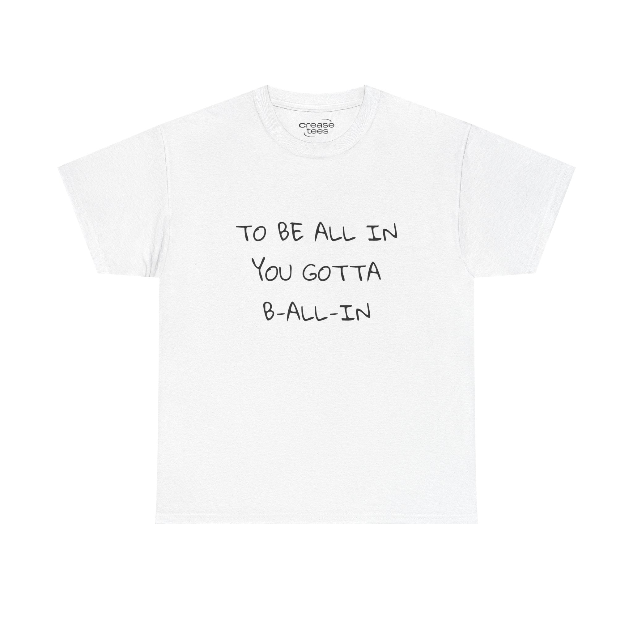 Ballin T-Shirt