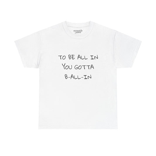 Ballin T-Shirt