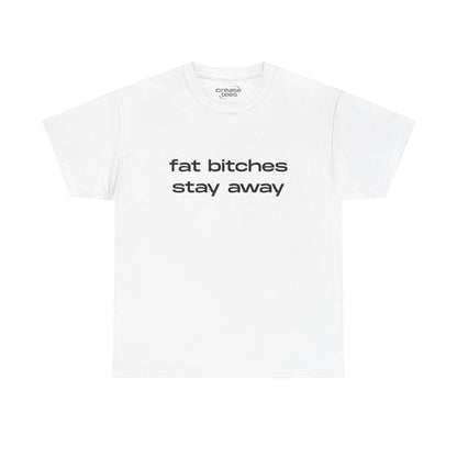 Stay Away T-Shirt