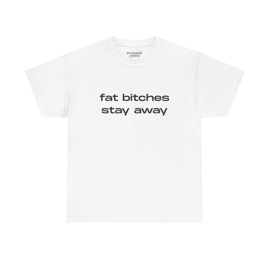 Stay Away T-Shirt
