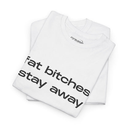 Stay Away T-Shirt